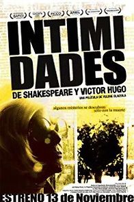Shakespeare and Victor Hugo's Intimacies (2009)