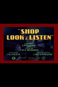 Shop Look & Listen (Short 1940) (1940)
