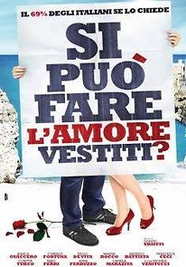 Si può fare l'amore vestiti? (2012)