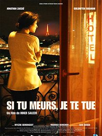 Si tu meurs, je te tue (2011)