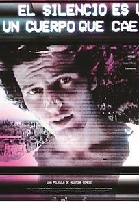 Silence Is a Falling Body (2018)