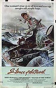 Silence of the North (1981)