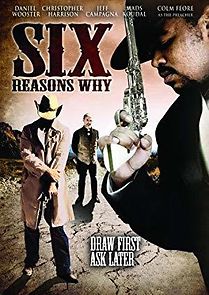 Six Reasons Why (2009)