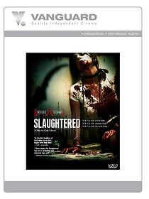 Slaughtered (2011)