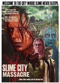 Slime City Massacre (2010)