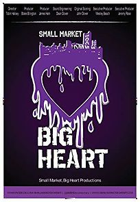 Small Market, Big Heart (2012)