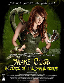 Snake Club: Revenge of the Snake Woman (2013)