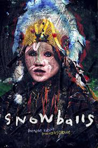 Snowballs (Short 2011) (2011)