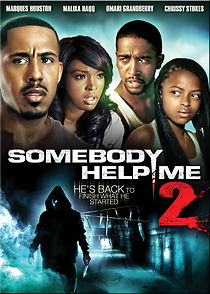 Somebody Help Me 2 (2010)