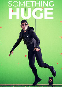 Something Huge (2018)