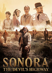 Sonora, the Devil's Highway (2019)