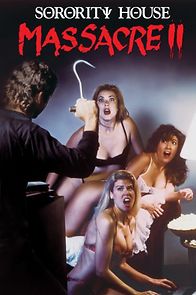 Sorority House Massacre II (1990)