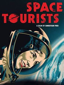 Space Tourists (2010)