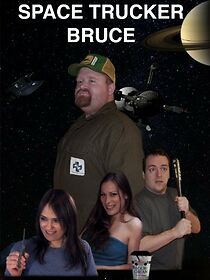 Space Trucker Bruce (2014)