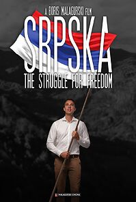 Srpska: The Struggle for Freedom (2022)