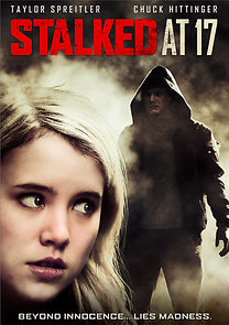 Stalked at 17 (2012)