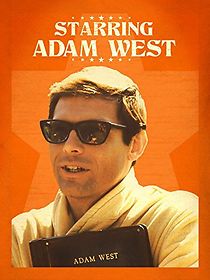 Starring Adam West (2013)