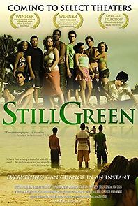 Still Green (2009)