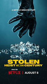 Stolen: Heist of the Century (2025)