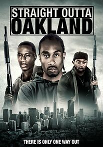 Straight Outta Oakland (2015)