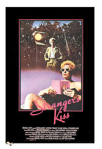 Strangers Kiss (1984)