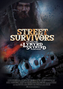 Street Survivors: The True Story of the Lynyrd Skynyrd Plane Crash (2020)
