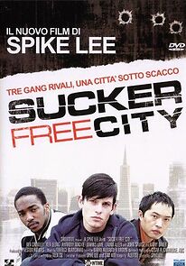 Sucker Free City (2005)