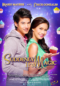 Suddenly It's Magic (2012)