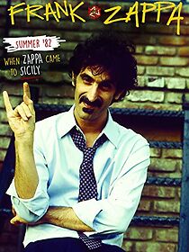 Summer '82: When Zappa Came to Sicily (2014)
