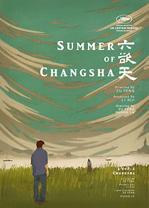 Summer of Changsha (2019)