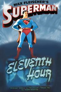 Superman: Eleventh Hour (Short 1942) (1942)