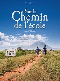 Sur le chemin de l'école (2013)