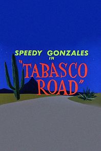 Tabasco Road (Short 1957) (1957)