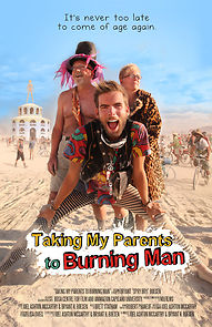 Taking My Parents to Burning Man (2014)