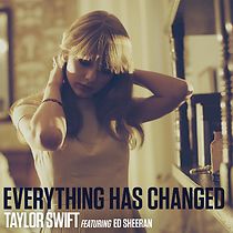 Taylor Swift Feat. Ed Sheeran: Everything Has Changed (2013)