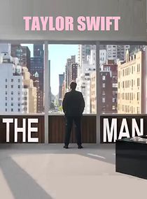 Taylor Swift: The Man (2020)