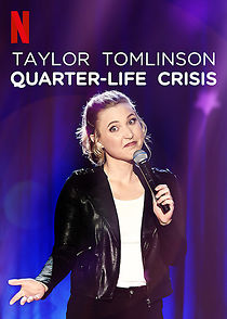 Taylor Tomlinson: Quarter-Life Crisis (TV Special 2020) (2020)