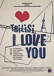 Tbilisi, I Love You (2015)