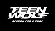 Teen Wolf: Search for a Cure (2011)