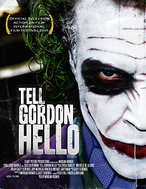 Tell Gordon Hello (Short 2010) (2010)