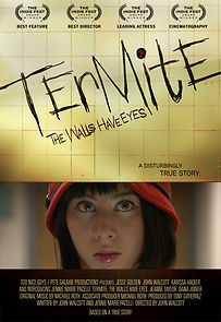 Termite: The Walls Have Eyes (2011)