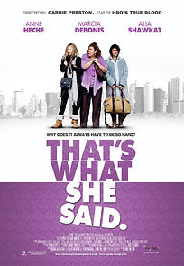 That's What She Said (2012)