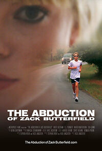 The Abduction of Zack Butterfield (2011)