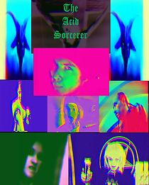 The Acid Sorcerer (2017)