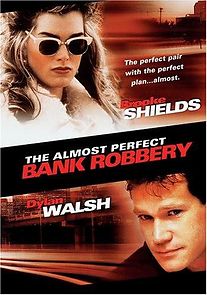 The Almost Perfect Bank Robbery (1997)