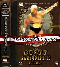 The American Dream: The Dusty Rhodes Story (2006)