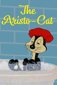 The Aristo-Cat (Short 1943) (1943)
