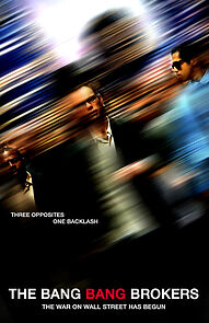 The Bang Bang Brokers (2017)