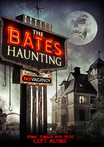The Bates Haunting (2014)