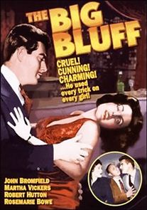 The Big Bluff (1955)